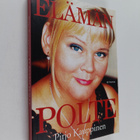 Pirjo Kauppinen : Elämän polte (signeerattu, tekijän omiste) - pikkukuva 1