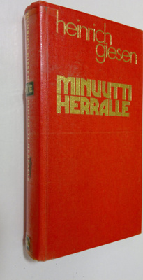 Heinrich Giesen : Minuutti Herralle