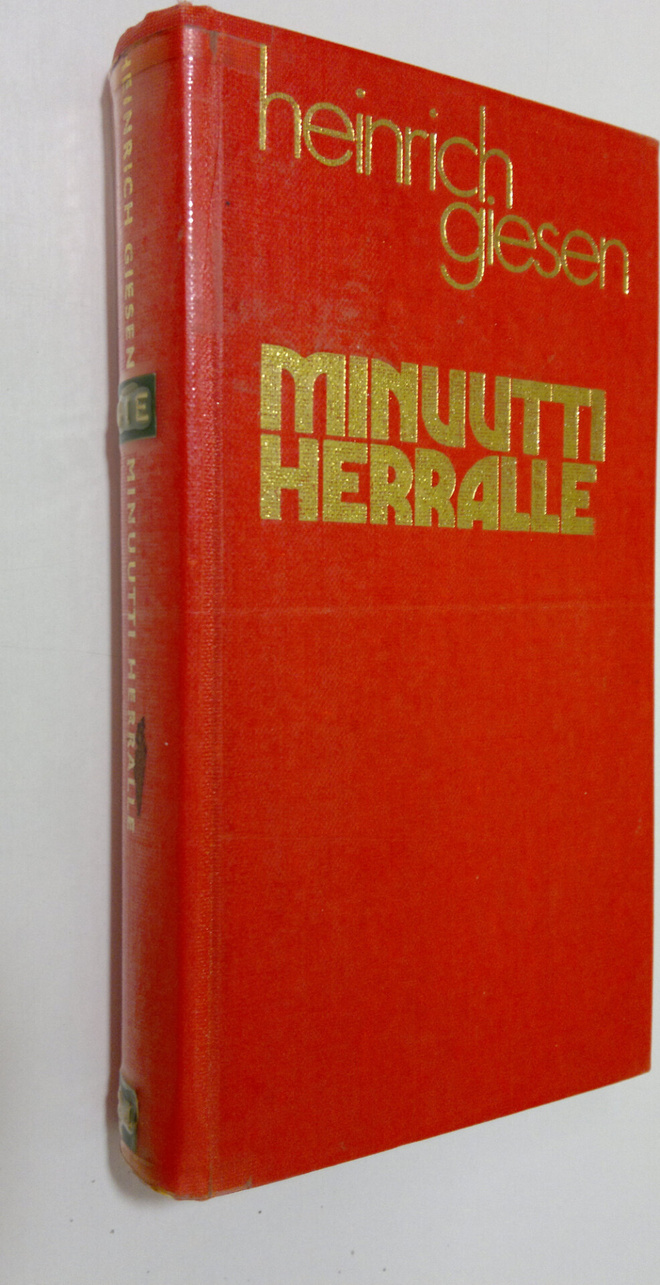 Heinrich Giesen : Minuutti Herralle