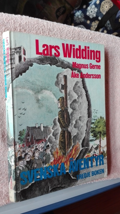 Lars Widding: Svenska äventyr 3 (800-1870-talet)