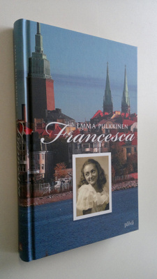 Emma Pulkkinen : Francesca