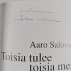 Aaro Salovaara : Toisia tulee toisia menee (signeerattu) ... - pikkukuva 3