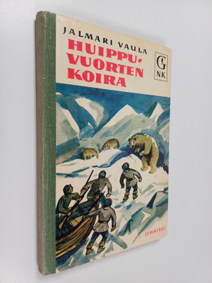 Jalmari Vaula : Huippuvuorten koira : seikkailukertomus