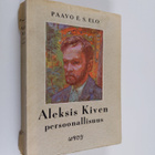Paavo E. S. Elo : Aleksis Kiven persoonallisuus - pikkukuva 1