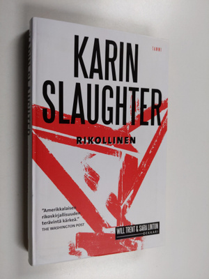 Karin Slaughter : Rikollinen