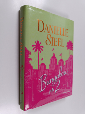 Danielle Steel : Bungalow nr 2