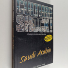 Harvey Tripp ym. : Culture Shock Saudi Arabia - pikkukuva 1