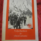 Veljeshenkeä ja yhteisvastuuta Sotainvalidien veljesliitto - pikkukuva 1