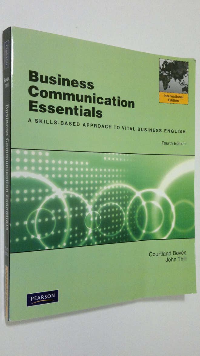 Courtland L. Bovee : Business Communication Essentials : ...