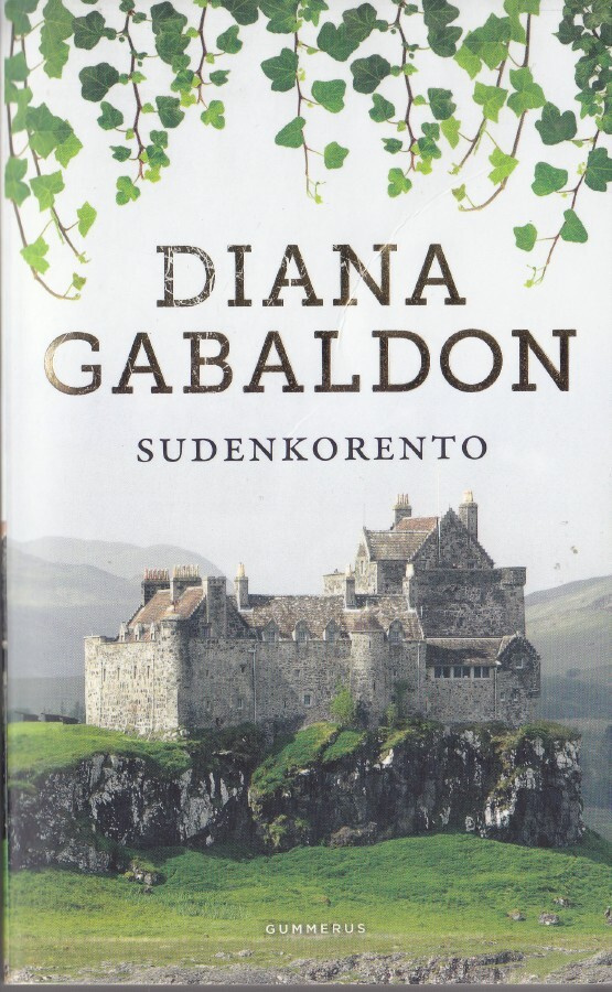 Diana Gabaldon: Matkantekijä 2 Sudenkorento (nide 7p. 2015)