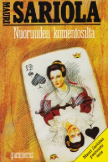 Mauri Sariola - Nuoruuden komentosilta