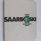 Pentti Saarikoski : Nuoruuden runot : kreikkalainen kausi... - pikkukuva 1