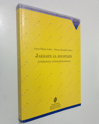 Anna-Maija ym. Lehto : Jaksaen ja joustaen : artikkeleita...