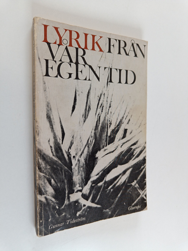 Gunnar Tideström : Lyrik från vår egen tid