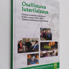 Kimmo Ketola : Osallistuva luterilaisuus : Suomen evankel... - pikkukuva 1