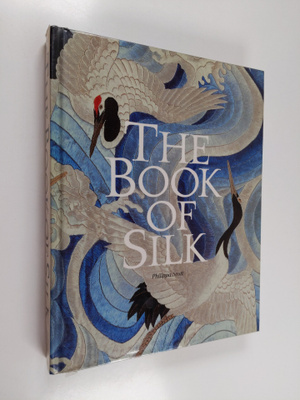 Philippa Scott : The book of silk