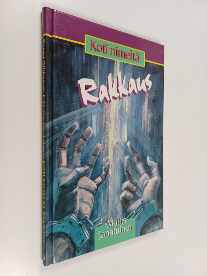 Pentti Olkkonen : Koti nimeltä rakkaus