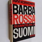 Arvi Korhonen : Barbarossa-suunnitelma ja Suomi : Jatkoso... - pikkukuva 1