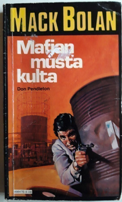 Mack Bolan 8/1984: Mafian musta kulta