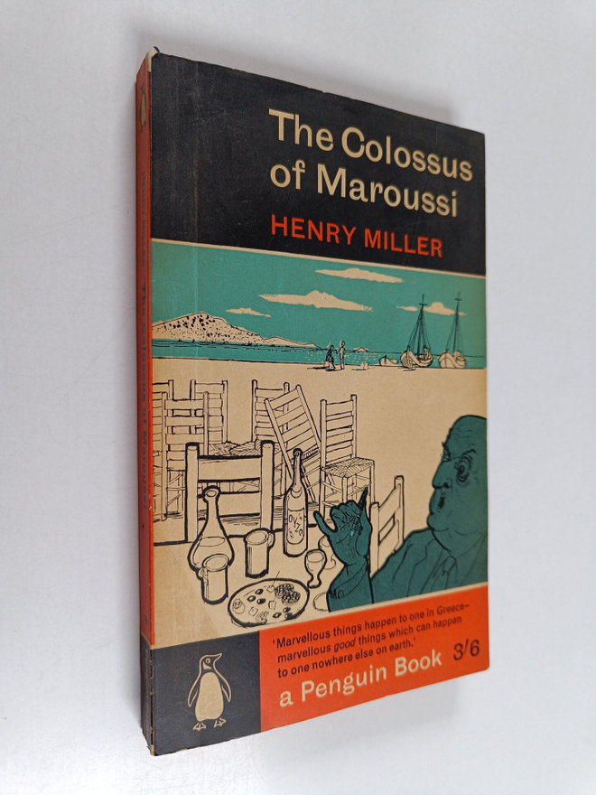 Henry Miller : The Colossus of Maroussi