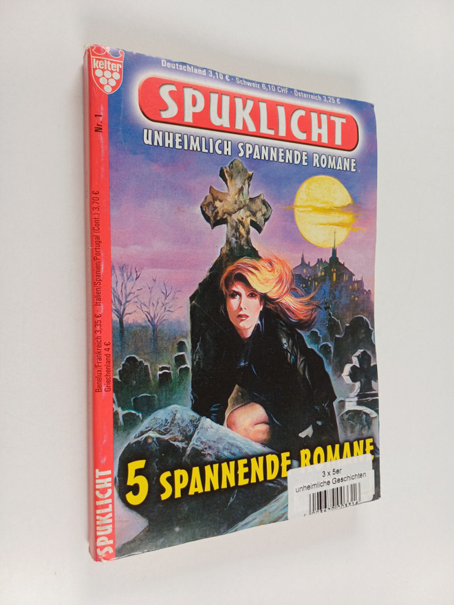 Spuklicht 1 - Unheimlich spannende romane : 5 spannende r...