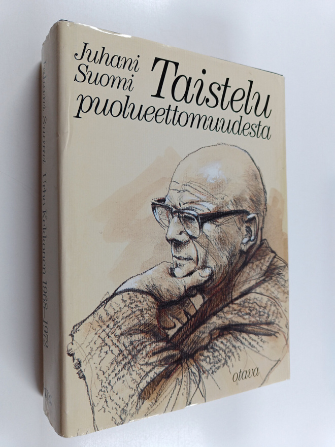 Juhani Suomi : Urho Kekkonen 1968-1972 : taistelu puoluee...