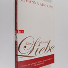Johanna Adorjan : Eine exklusive Liebe - pikkukuva 1