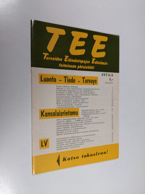 Tee 1973 : 5 : terveiden elämäntapojen edistämistoiminnan...