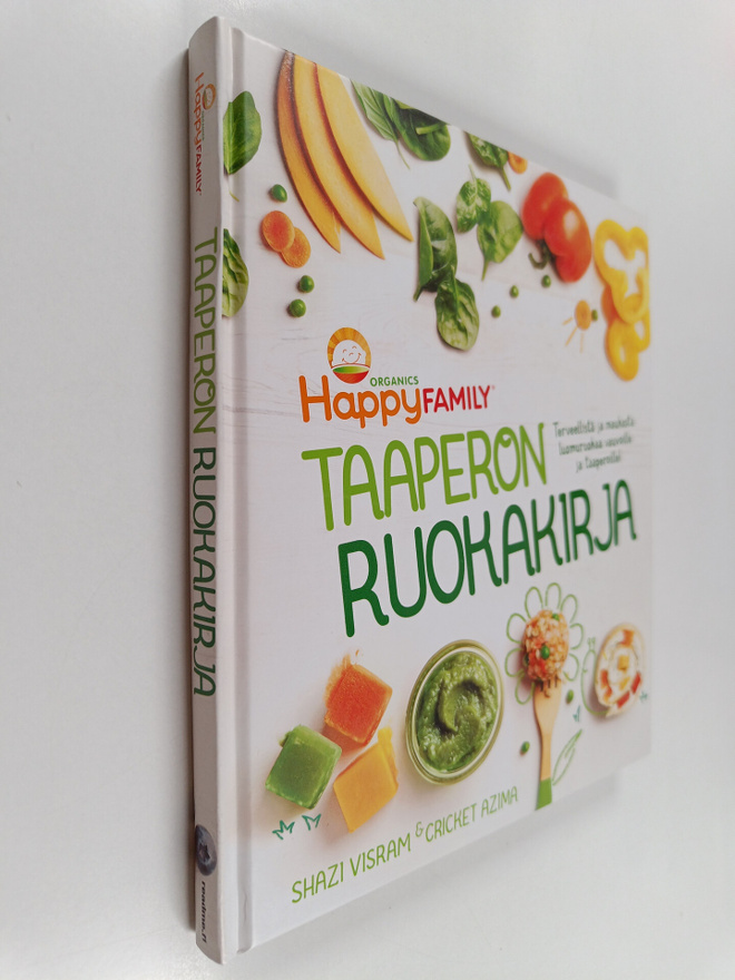 Shazi Visram : Taaperon ruokakirja : terveellistä ja mauk...