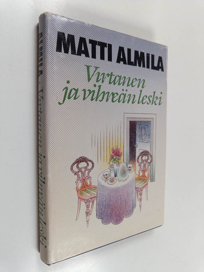 Matti Almila : Virtanen ja vihreän leski