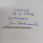 Yrityksen turvallisuusopas (signeerattu, tekijän omiste) - pikkukuva 3
