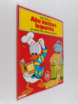 Walt Disney ym. : Aku mestarileipurina ja muita Aku Ankan...