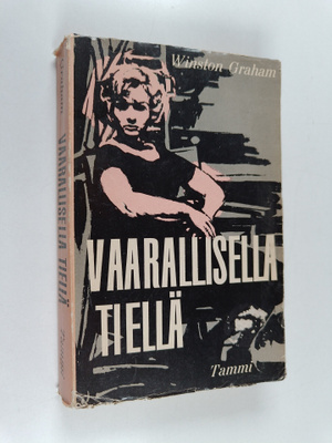 Winston Graham : Vaarallisella tiellä