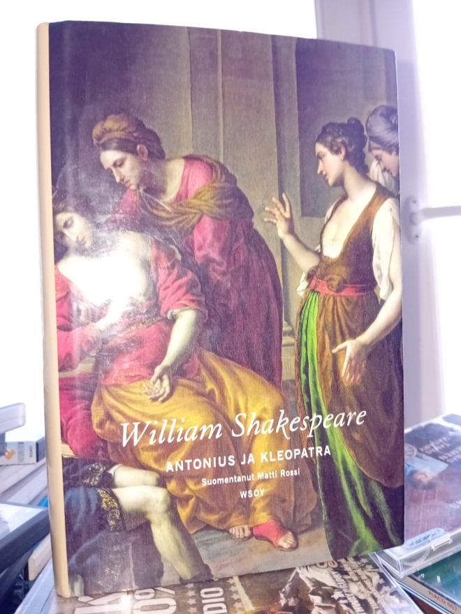 Shakespeare  :  Antonius ja Kleopatra ( SIS POSTIKULU  )