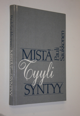 Pauli Saukkonen : Mistä tyyli syntyy