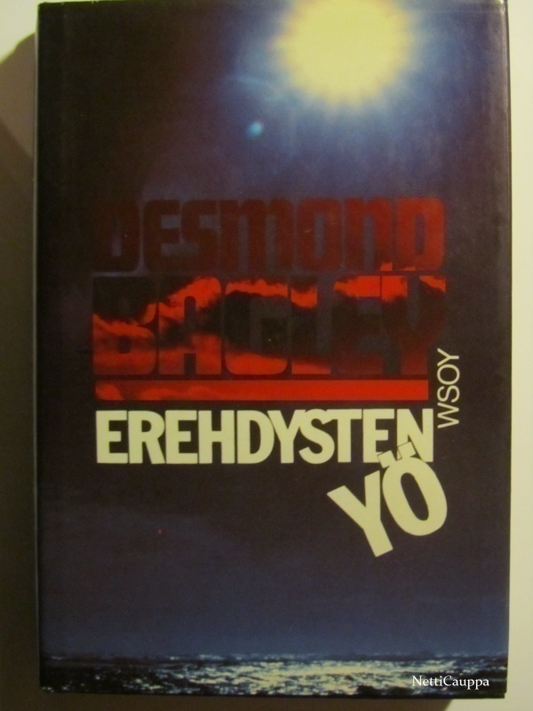 Desmond Bagley • Erehdysten yö