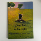 Emmett & Cabban - Oma koti kullan kallis - pikkukuva 1