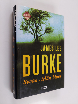 James Lee Burke : Syvän etelän blues
