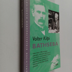 Volter Kilpi : Bathseba : Daavidin puheluja itsensä kanssa - pikkukuva 1