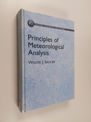 Walter J. Saucier : Principles of Meteorological Analysis