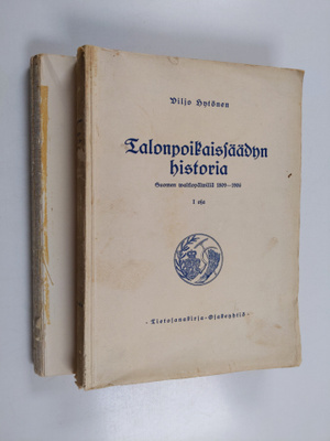 Viljo Hytönen : Talonpoikaissäädyn historia :; Suomen val...