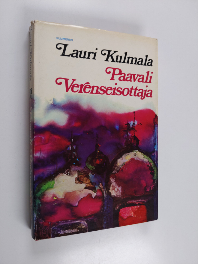 Lauri Kulmala : Paavali verenseisottaja