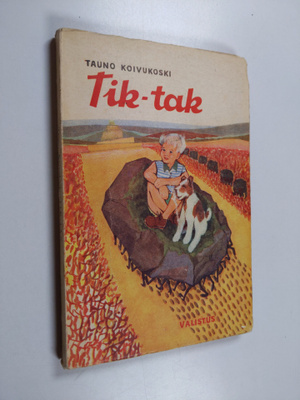 Tauno Koivukoski : Tik-Tak