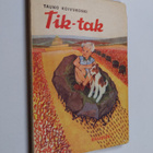 Tauno Koivukoski : Tik-Tak - pikkukuva 1