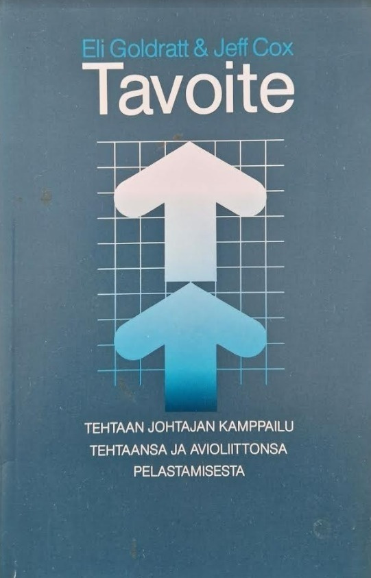 Eliyahu M. Goldratt, Jeff Cox: Tavoite