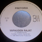 PRETORIA :: SADE / VAPAUDEN RAJAT :: VINYYLI SINGLE 7".1990 - pikkukuva 4