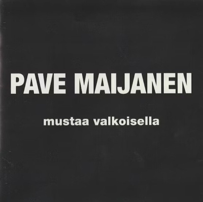 Pave Maijanen – Mustaa Valkoisella CD