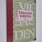 Viisauden varjossa on kuin rahan varjossa : Suomen liikem... - pikkukuva 1