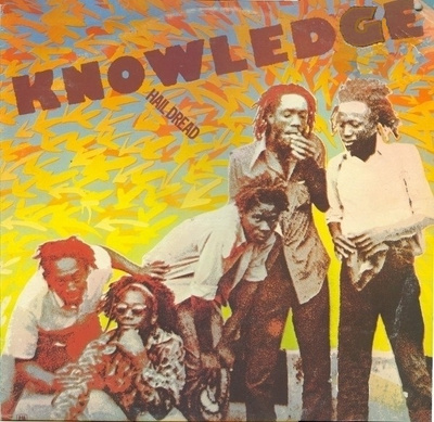 Knowledge – Hail Dread LP UK 1978