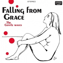 The Gentle Waves - Falling From Grace (CD)
